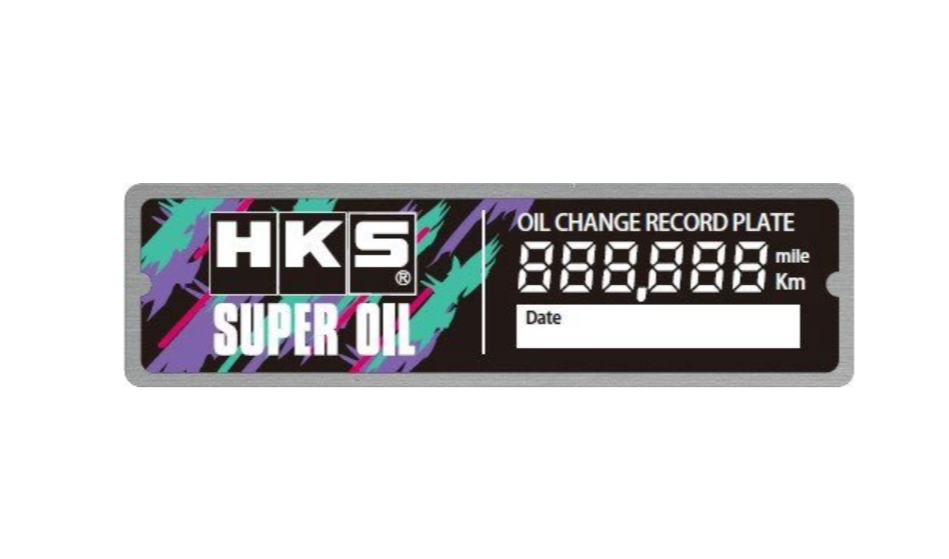 HKS OIL CHANGE RECORD PLATE